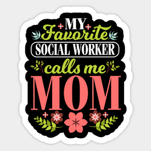 Proud Mother Of A Social Worker Gift Sticker